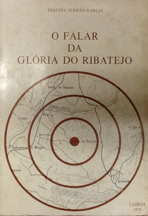 O FALAR DA GLÓRIA DO RIBATEJO