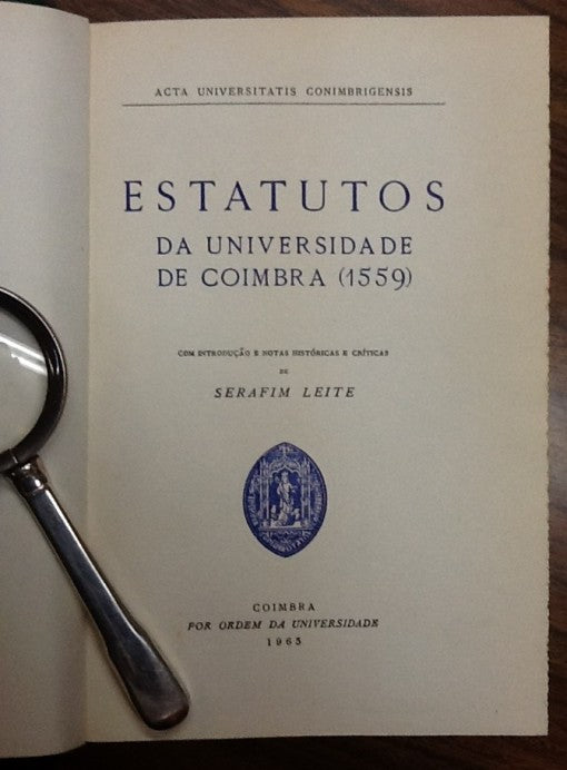 ESTATUTOS DA UNIVERSIDADE DE COIMBRA ( 1559 )