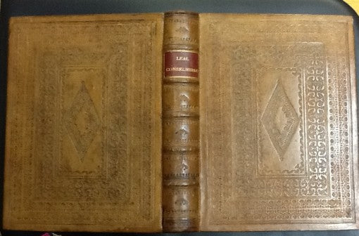 LEAL CONSELHEIRO...SEGUIDO DO LIVRO DA ENSINANÇA DE BEM CAVALGAR TODA SELLA...