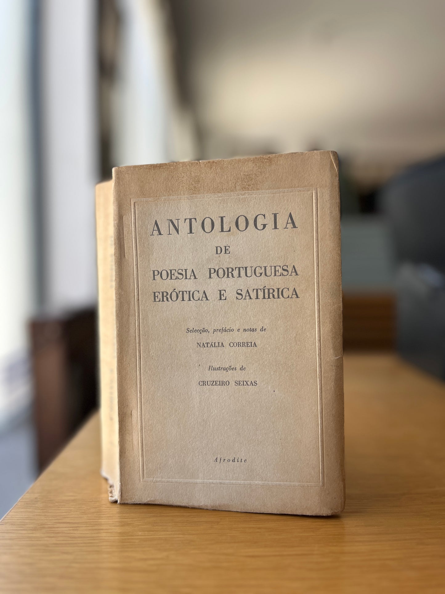 ANTOLOGIA DE POESIA PORTUGUESA ERÓTICA E SATÍRICA