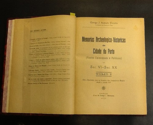 MEMÓRIAS ARCHEOLOGICO- HISTÓRICAS DA CIDADE DO PORTO.