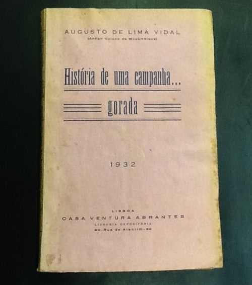 HISTÓRIA DE UMA CAMPANHA...