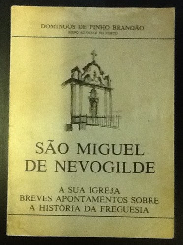 SÃO MIGUEL DE NEVOGILDE