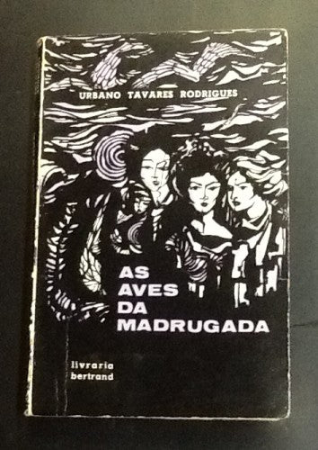 AS AVES DA MADRUGADA