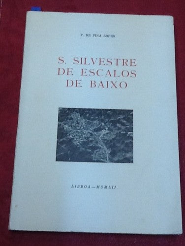 S. SILVESTRE DE ESCALOS DE BAIXO.