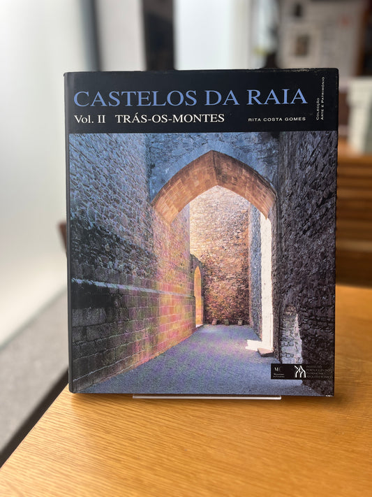 CASTELOS DA RAIA II