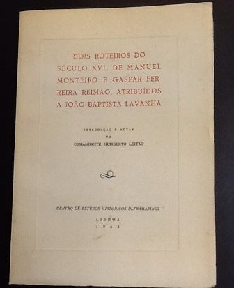 DE MANUEL MONTEIRO E GASPAR FERREIRA REIMÃO, ATRIBUÍDOS A JOÃO BAPTISTA LAVANHA