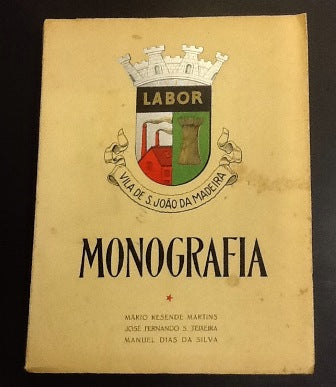 MONOGRAFIA DE S. JOÃO DA MADEIRA