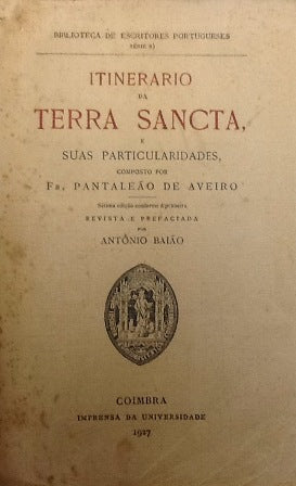 ITINERÁRIO DA TERRA SANCTA, E SUAS PARTICULARIDADES