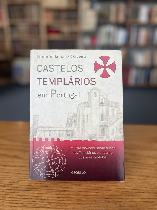 CASTELOS TEMPLÁRIOS EM PORTUGAL