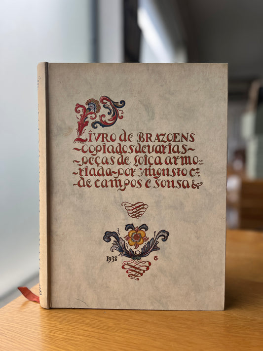 LIVRO DE BRAZOENS / LIVRE DE BLASONS / BOOK OF COATS OF ARMS