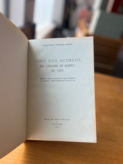LIVRO DOS ACORDOS DA CÂMARA DE AVEIRO DE 1580
