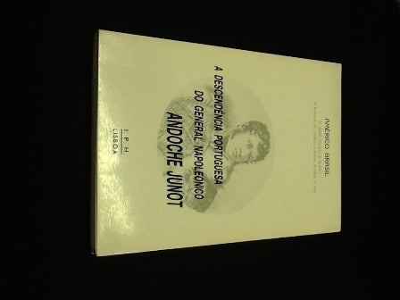 A DESCENDÊNCIA PORTUGUESA DO GENERAL NAPOLEÓNICO