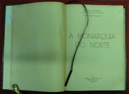 A MONARQUIA DO NORTE