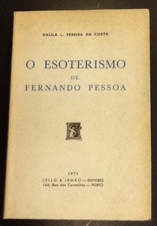 O ESOTERISMO DE FERNANDO PESSOA