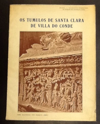 OS TUMULOS DO MOSTEIRO DE SANTA CLARA DE VILLA DO CONDE