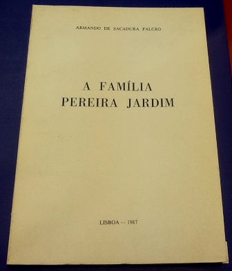 A FAMÍLIA PEREIRA JARDIM