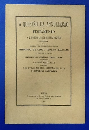 A QUESTÃO DA ANNULAÇÃO/ DO/ TESTAMENTO / DE/