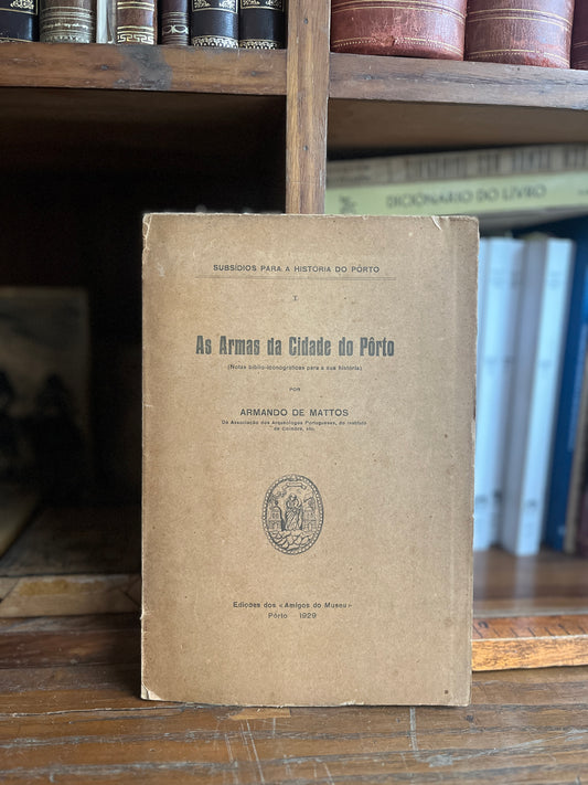 AS ARMAS DA CIDADE DO PÔRTO