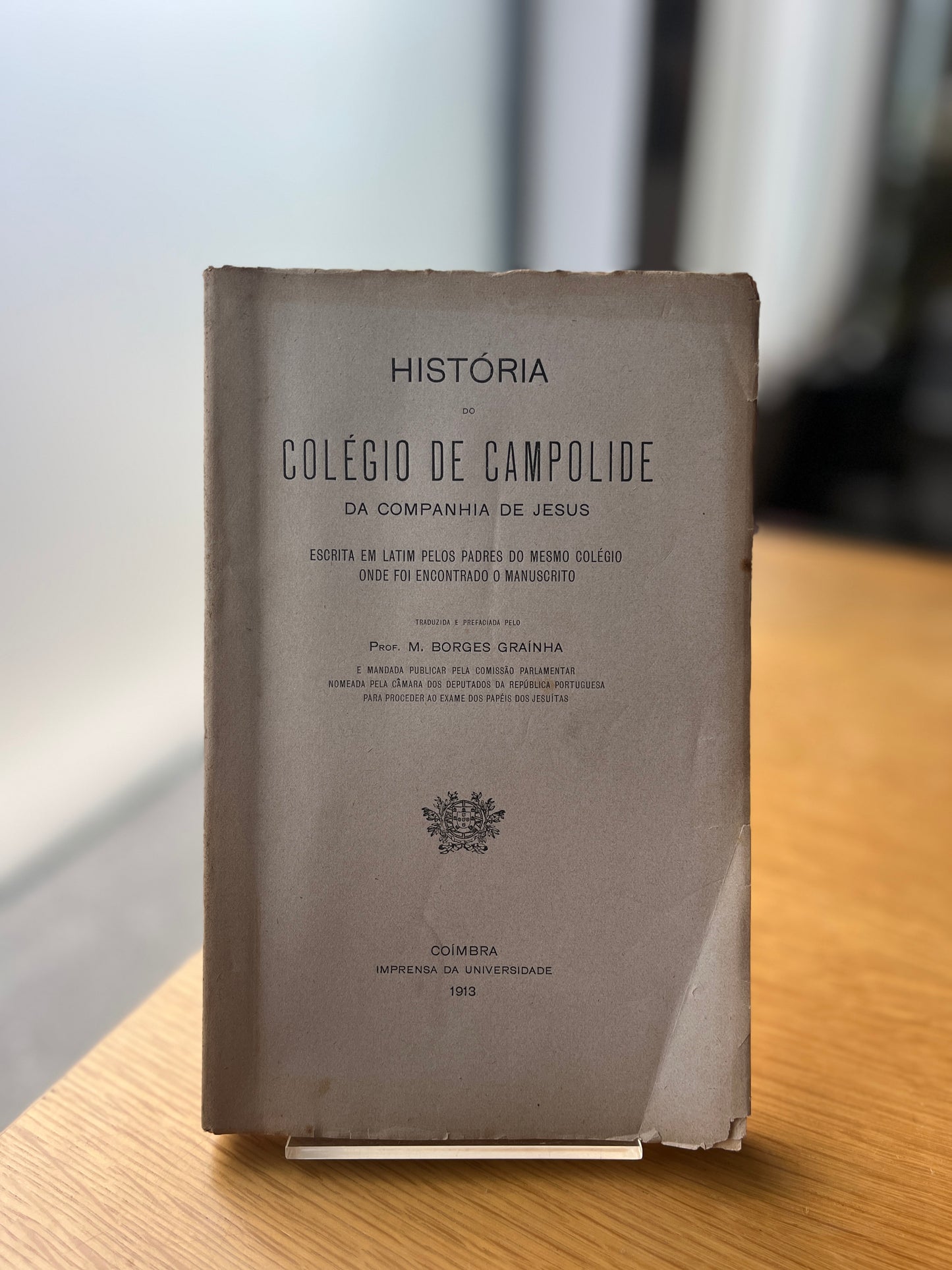 HISTÓRIA DO COLÉGIO DE CAMPOLIDE DA COMPANHIA DE JESUS