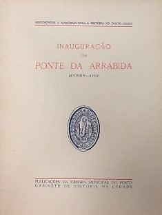INAUGURAÇÃO DA PONTE DA ARRÁBIDA