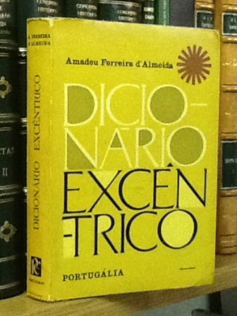 DICIONÁRIO EXCÊNTRICO