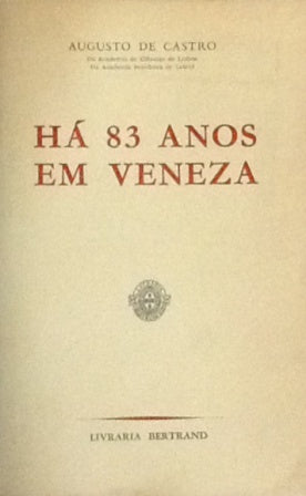 HÁ 83 ANOS EM VENEZA