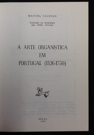 A ARTE ORGANÍSTICA EM PORTUGAL