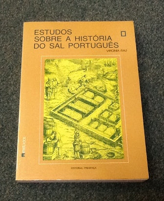 ESTUDOS SOBRE A HISTÓRIA DO SAL PORTUGUÊS