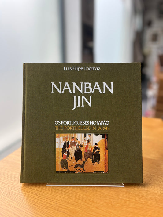 NANBAN JIN: OS PORTUGUESES NO JAPÃO