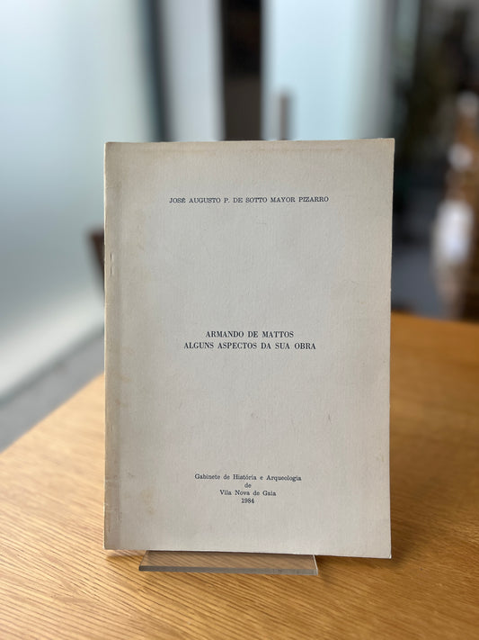 ARMANDO DE MATTOS - ALGUNS ASPECTOS DA SUA OBRA