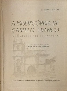 A MISERICÓRDIA DE CASTELO BRANCO