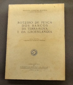 ROTEIRO DE PESCA DOS BANCOS DA TERRA- NOVA E DA GROENLÂNDIA.