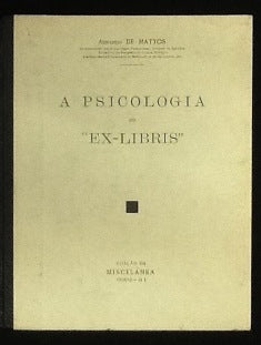 A PSICOLOGIA DO « EX- LIBRIS »