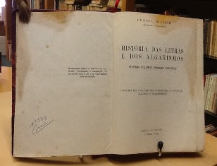 HISTÓRIA DAS LETRAS E DOS ALGARISMOS