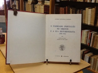 O PADROADO PORTUGUÊS NO ORIENTE E A SUA HISTORIOGRAFIA