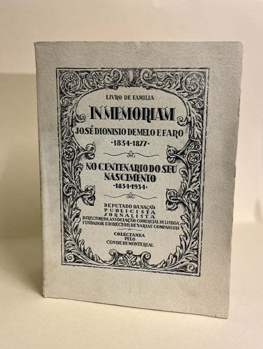 LIVRO DE FAMILIA/ IN MEMORIAM/ JOSÉ DIONISIO DE MELO E FARO