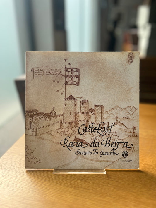CASTELOS – RAIA DA BEIRA