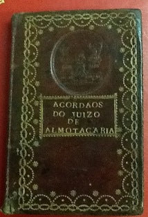 ACORDAOS DO JUIZO DE ALMOTAÇARIA