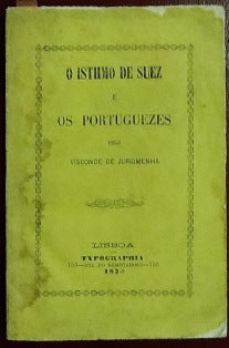 O ISTHMO DE SUEZ E OS PORTUGUEZES PELO...