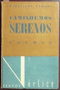 CAMINHEMOS SERENOS