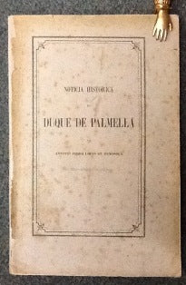 NOTICIA HISTORICA DO DUQUE DE PALMELLA