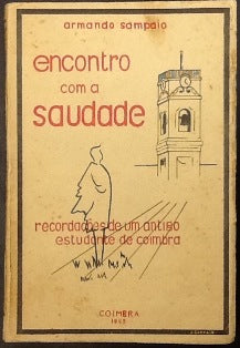 ENCONTRO COM A SAUDADE