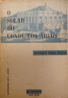 O SOLAR DO CONDE DOS ARCOS