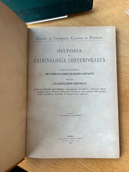 GALERIA DE CRIMINOSOS CELEBRES EM PORTUGAL, 2 VOL.