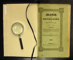 DIARIO DA NAVEGAÇÃO DA ARMADA QUE FOI Á TERRA DO BRASIL EM 1530 SOB A CAPITANIA- MOR DE MARTIM AFONSO DE SOUSA, ESCRIPTO PELO SEU IRMÃO, PERO LOPES DE SOUSA.