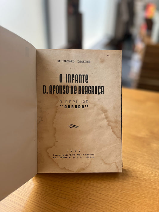 O INFANTE D. AFONSO DE BRAGANÇA