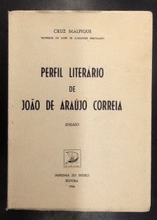 PERFIL LITERÁRIO DE JOÃO DE ARAUJO CORREIA