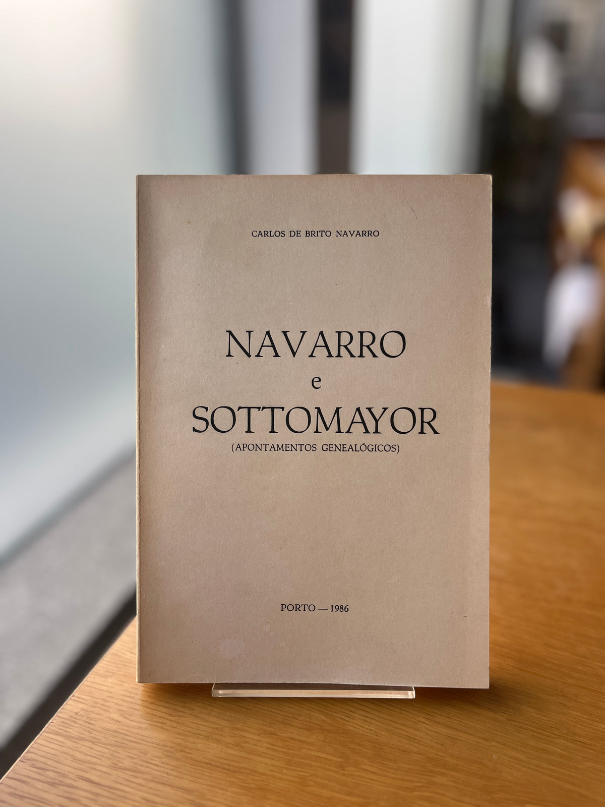 NAVARRO E SOTTOMAYOR ( APONTAMENTOS GENEALÓGICOS )
