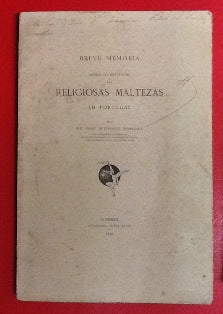 BREVE MEMORIA ACERCA DA INSTITUIÇÃO DAS